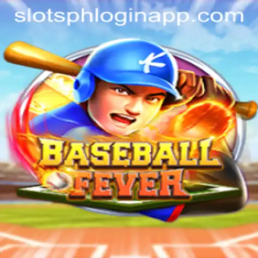 Experience the Excitement of BaseballFever with Slotsph Login App