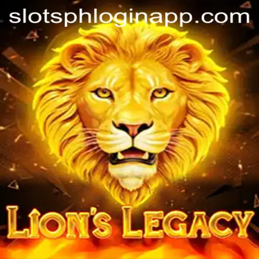 LionsLegacy: Dive into the Thrilling World of SlotsPH Login App