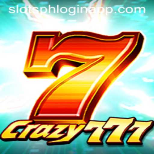Exploring the Exciting World of Crazy777: A Guide to the SlotsPH Login App