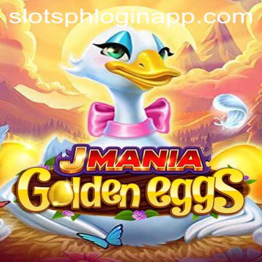Discovering JManiaGoldenEggs: The Exciting World of SlotsPH Login App