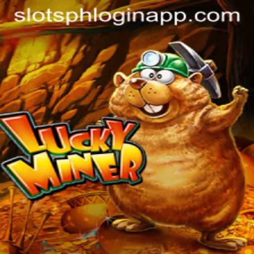 Exploring the Thrilling World of LuckyMiner: The SlotsPH Login App Experience