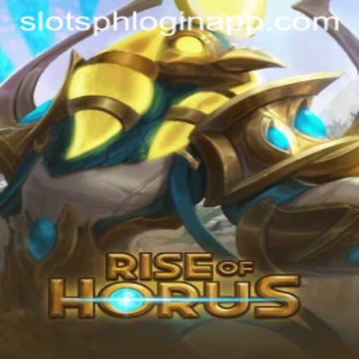 Exploring the Exciting World of 'RiseofHorus' and the 'Slotsph Login App'